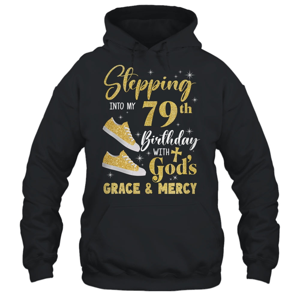 Stepping Into My 79th Birthday With Gods Grace And Mercy Women Shirt & Tank Top | siriusteestore