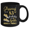 Stepping Into My 83rd Birthday With Gods Grace And Mercy Women Mug | siriusteestore