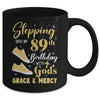 Stepping Into My 89th Birthday With Gods Grace And Mercy Women Mug | siriusteestore