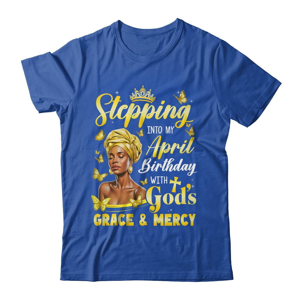 Stepping Into My April Birthday Afro Woman Religious Bday Shirt & Tank Top | siriusteestore