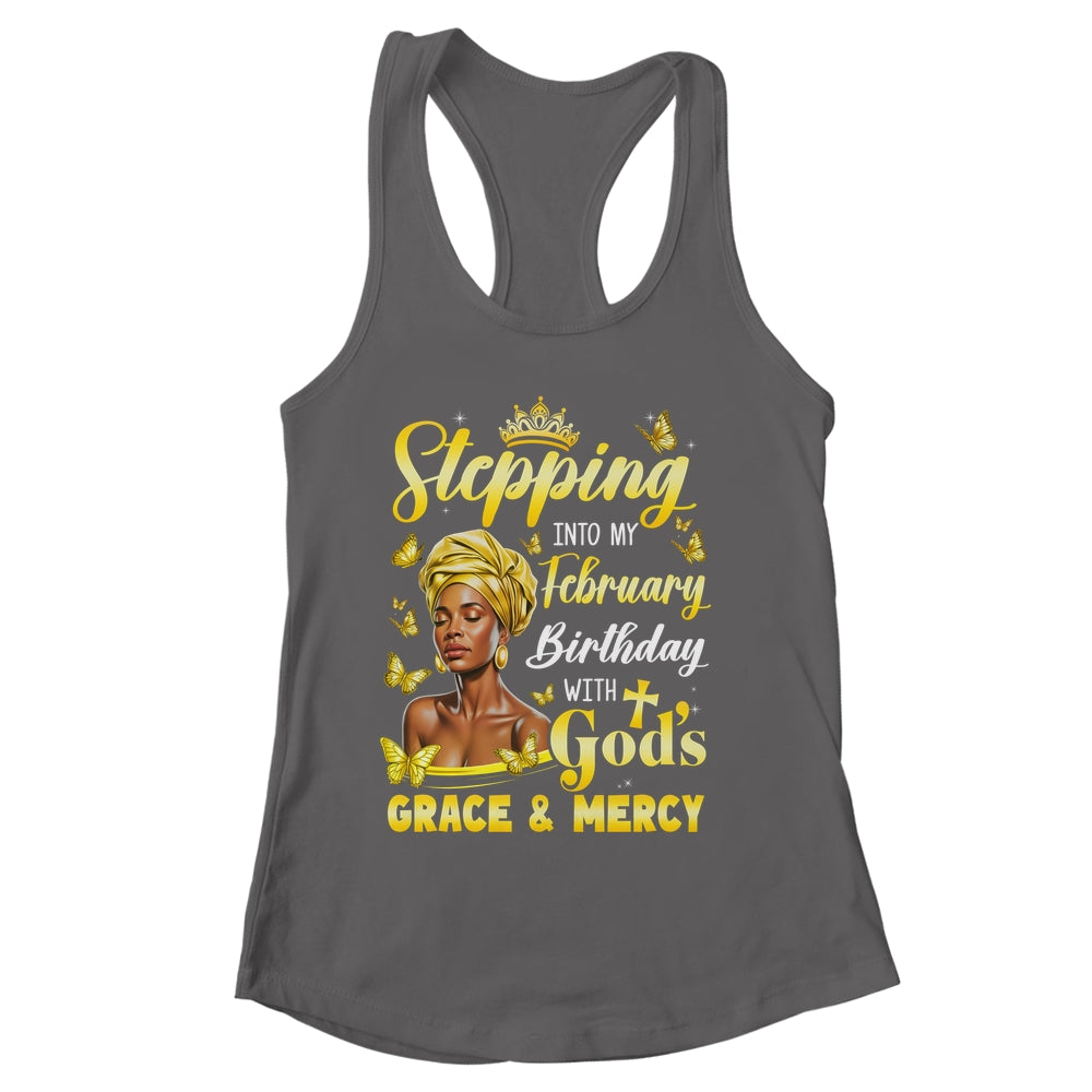 Stepping Into My February Birthday Afro Woman Religious Bday Shirt & Tank Top | siriusteestore