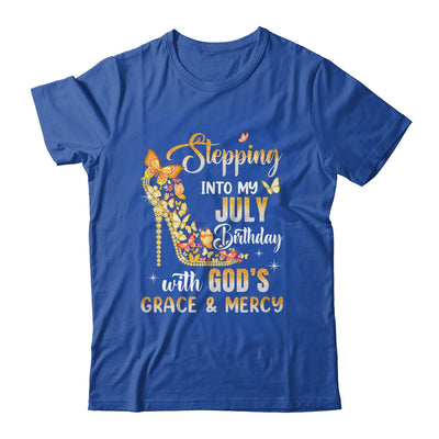 Stepping Into My July Birthday With Gods Grace Mercy Shirt & Tank Top | siriusteestore