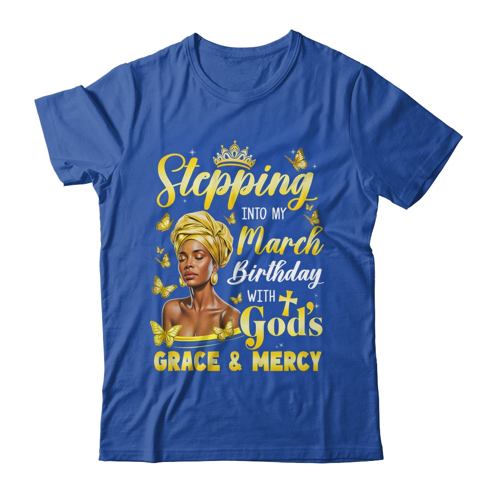 Stepping Into My March Birthday Afro Woman Religious Bday Shirt & Tank Top | siriusteestore