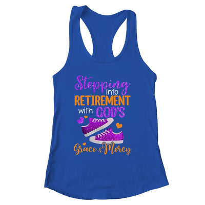 Stepping Into My Retirement With God's Grace And Mercy Shirt & Tank Top | siriusteestore