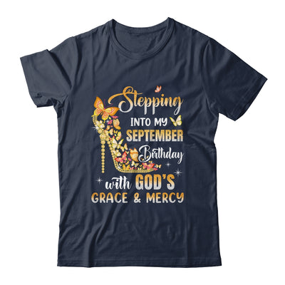 Stepping Into My September Birthday With Gods Grace Mercy Shirt & Tank Top | siriusteestore