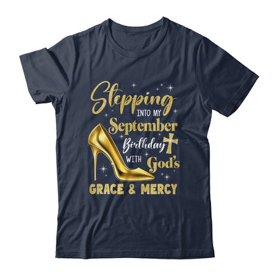 Stepping Into My September Birthday With Gods Grace Mercy Grandma Shirt & Tank Top | siriusteestore