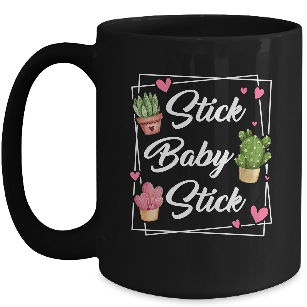 Stick Baby Stick Funny IVF Transfer Day IVF Couple Mug | siriusteestore