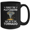 Storm Chasing Boys Funny Tornado Chaser Meteorologist Mug | siriusteestore