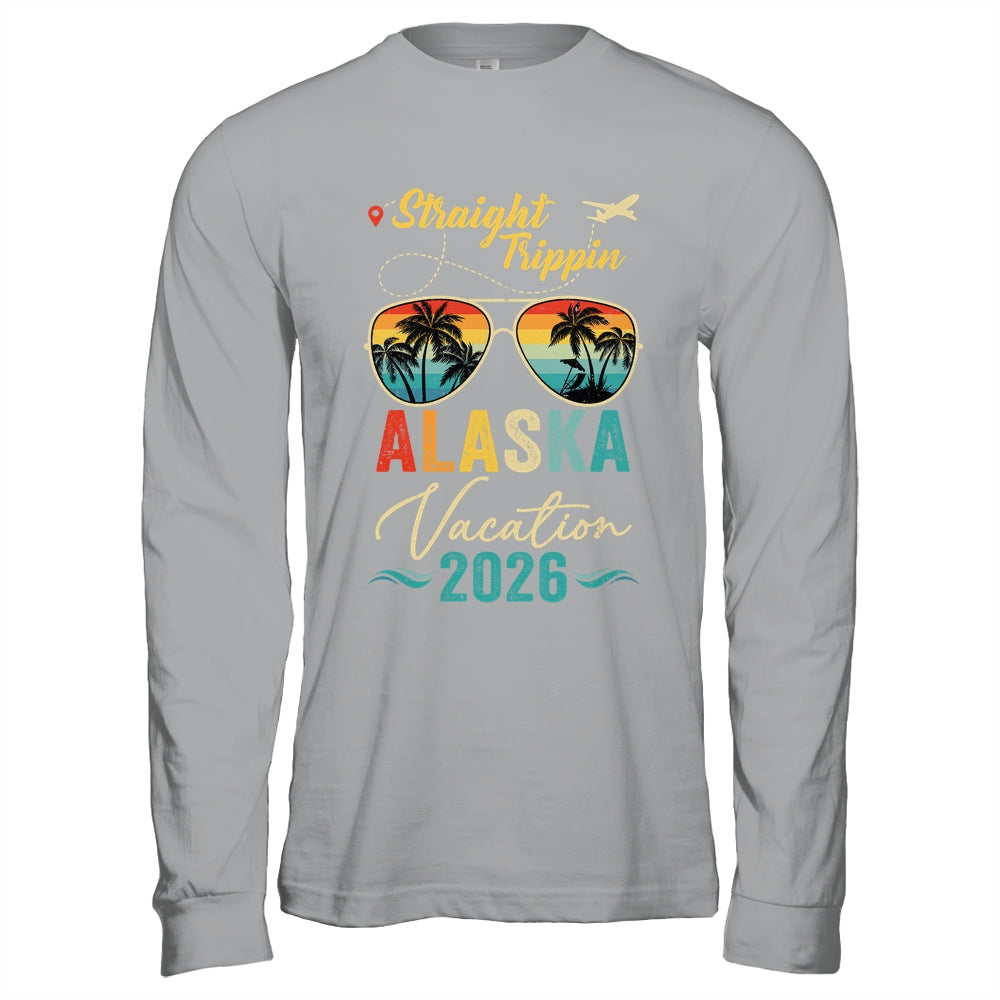 Straight Trippin Alaska 2026 Family Summer Vacation Shirt & Hoodie | siriusteestore