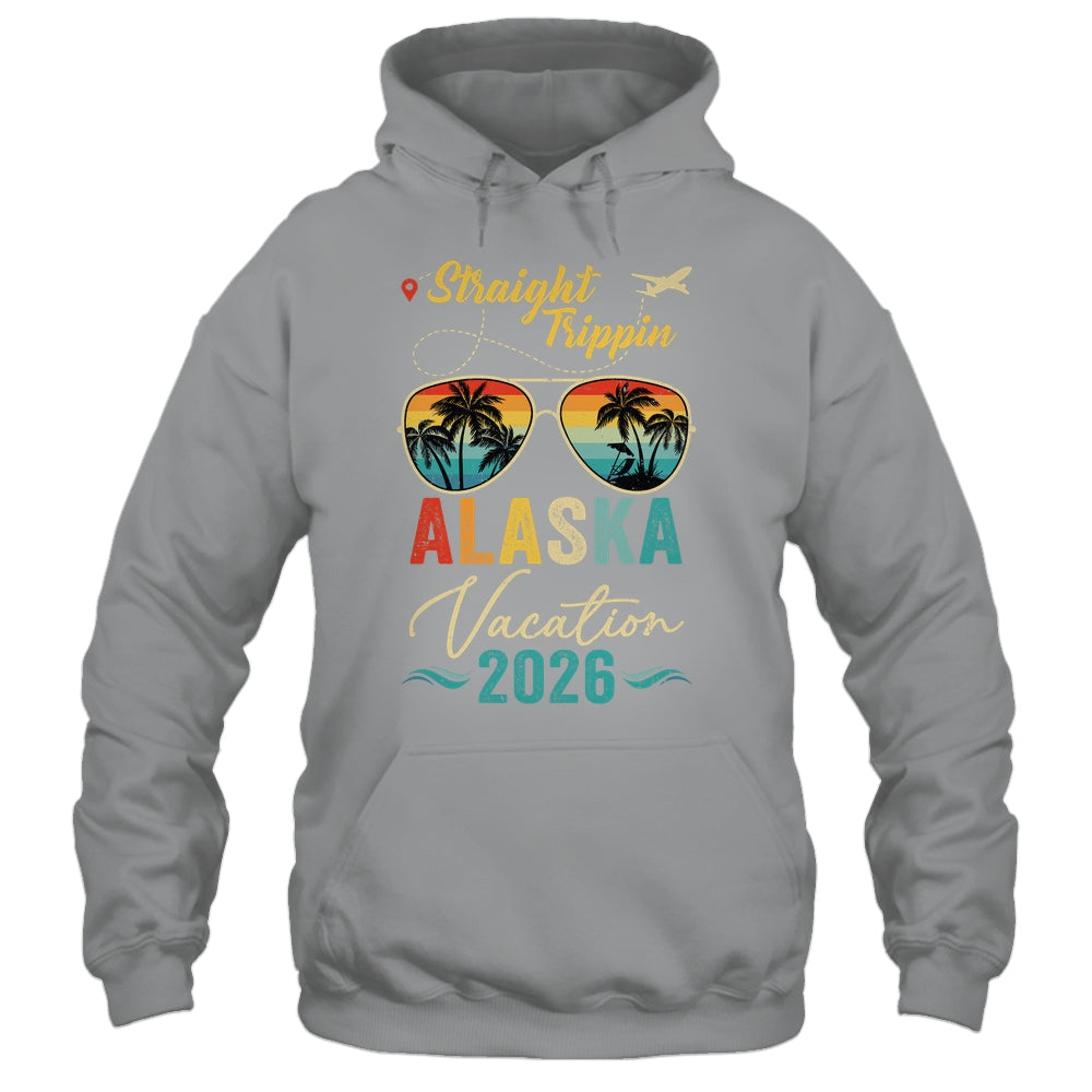 Straight Trippin Alaska 2026 Family Summer Vacation Shirt & Hoodie | siriusteestore