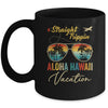 Straight Trippin Aloha Hawaii Vacation 2024 Family Summer Mug | siriusteestore