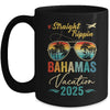 Straight Trippin Bahamas 2025 Family Summer Vacation Mug | siriusteestore