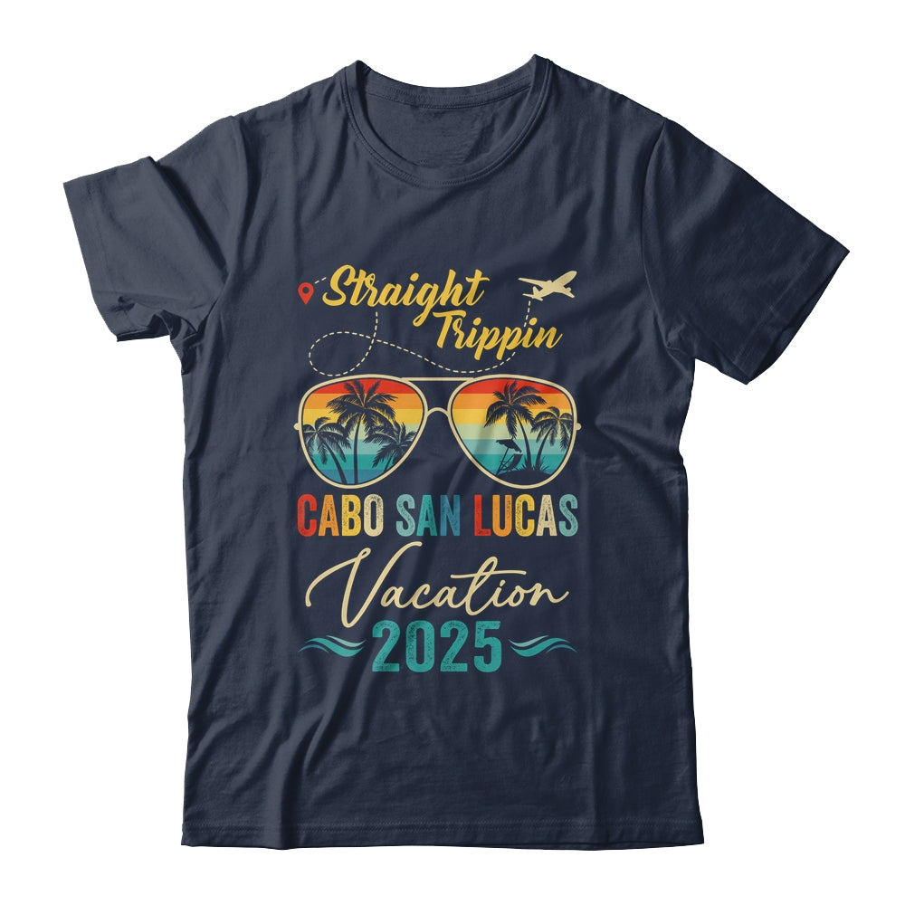 Straight Trippin Cabo San Lucas 2025 Family Summer Vacation Shirt & Tank Top | siriusteestore