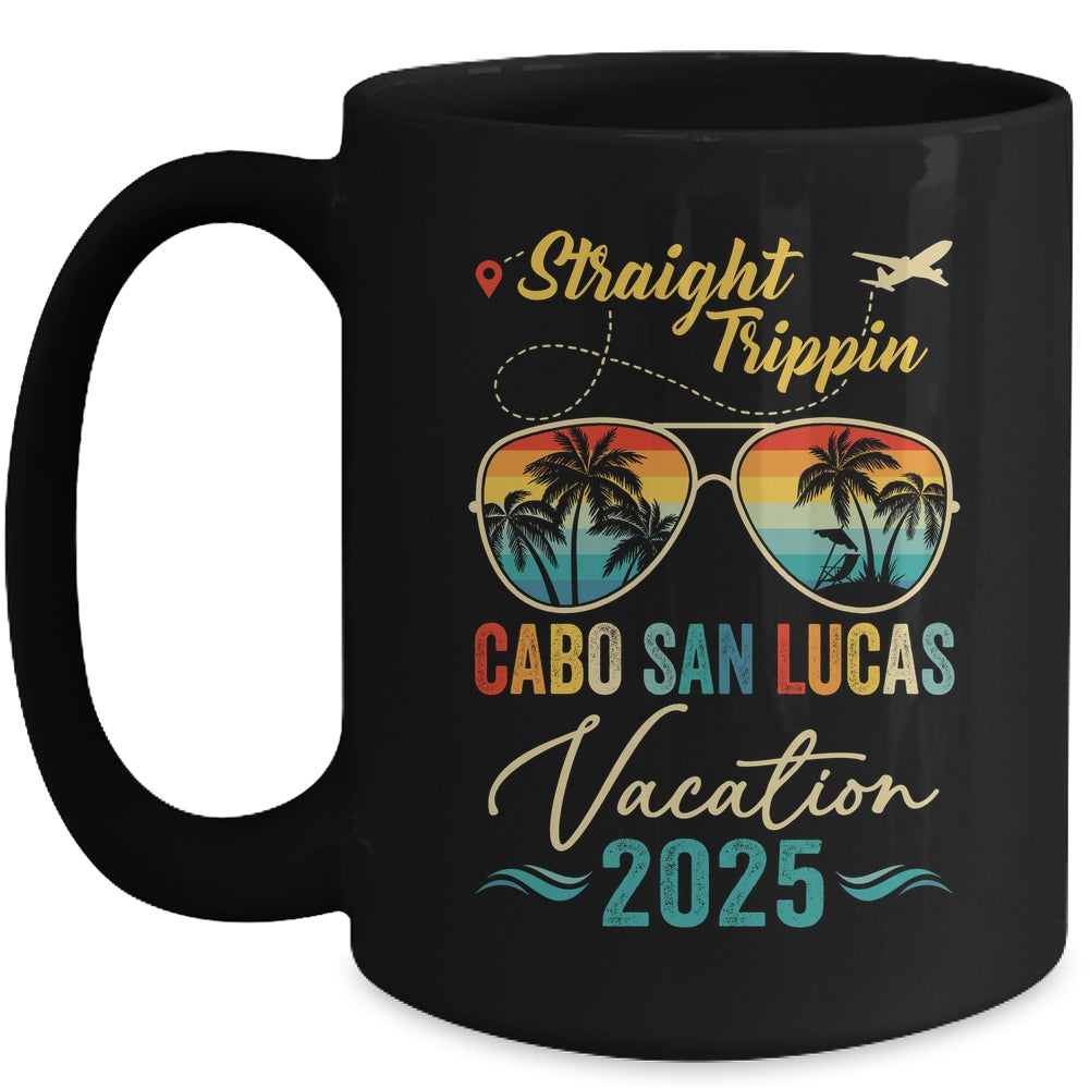 Straight Trippin Cabo San Lucas 2025 Family Summer Vacation Mug | siriusteestore