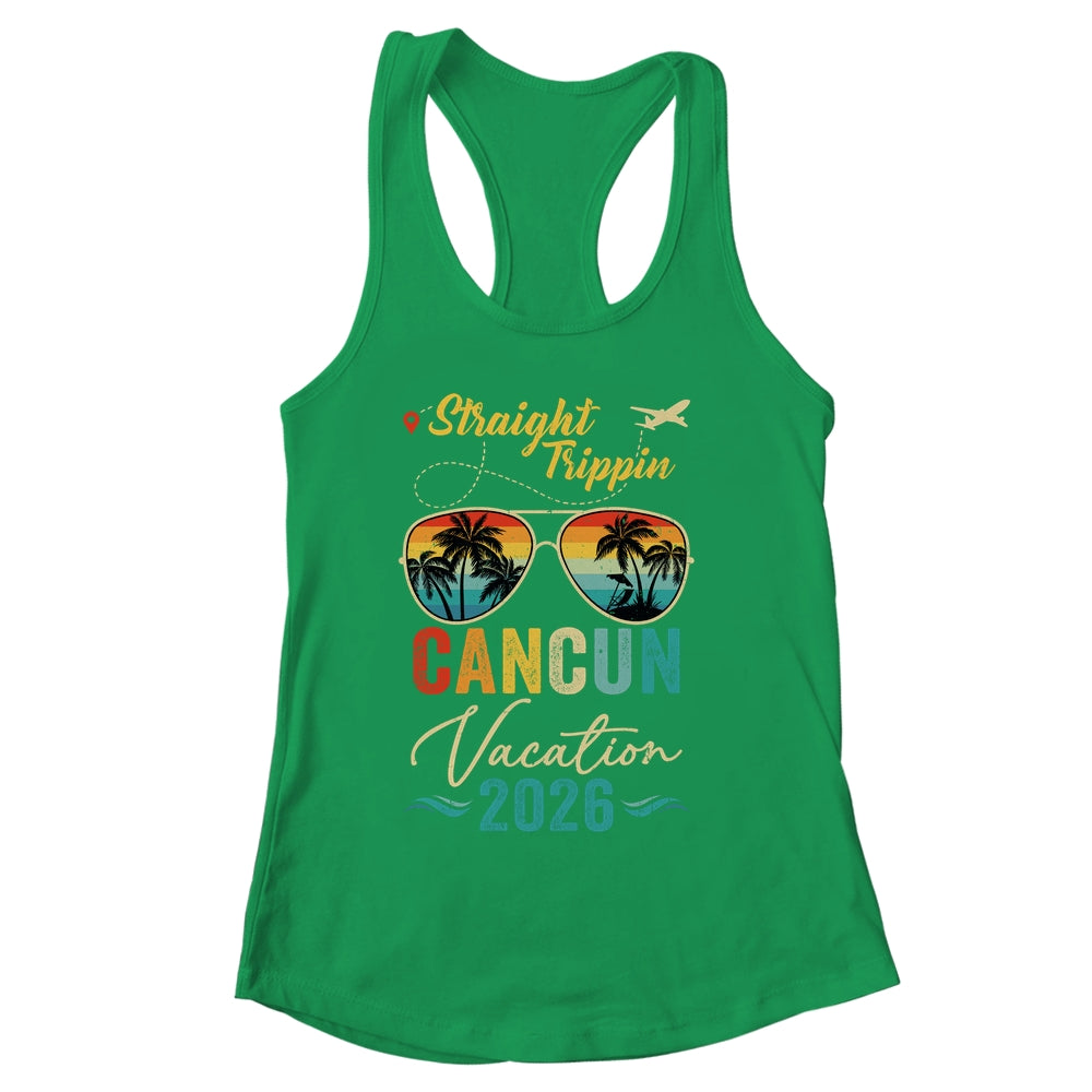 Straight Trippin Cancun 2026 Family Summer Vacation Shirt & Tank Top | siriusteestore