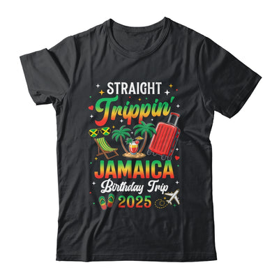 Straight Trippin' Jamaica Vacation 2025 Birthday Family Trip Shirt & Tank Top | siriusteestore