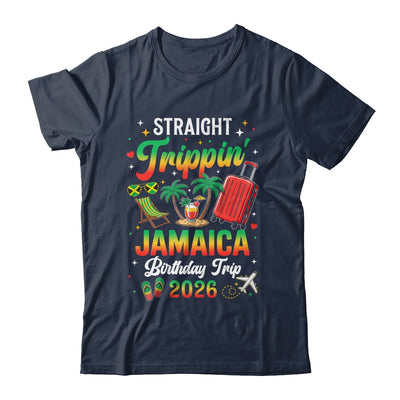 Straight Trippin' Jamaica Vacation 2026 Birthday Family Trip Shirt & Tank Top | siriusteestore