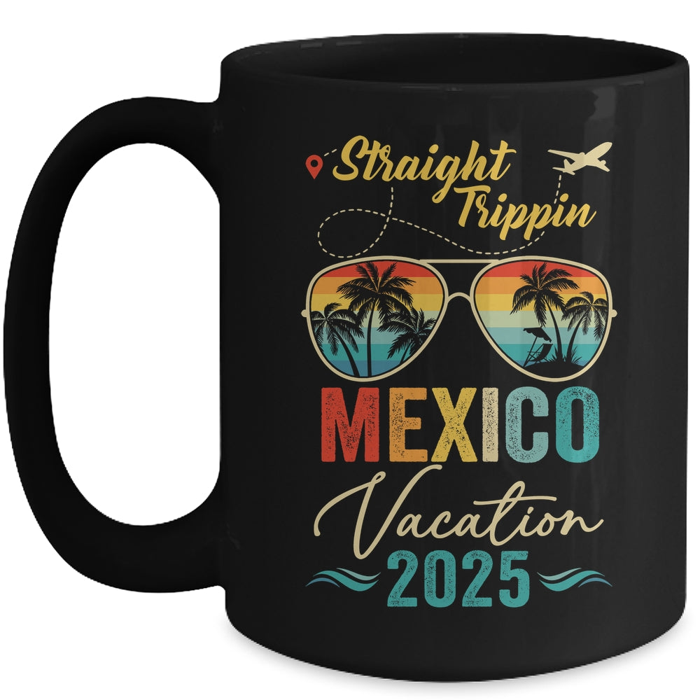 Straight Trippin Mexico 2025 Family Summer Vacation Mug | siriusteestore
