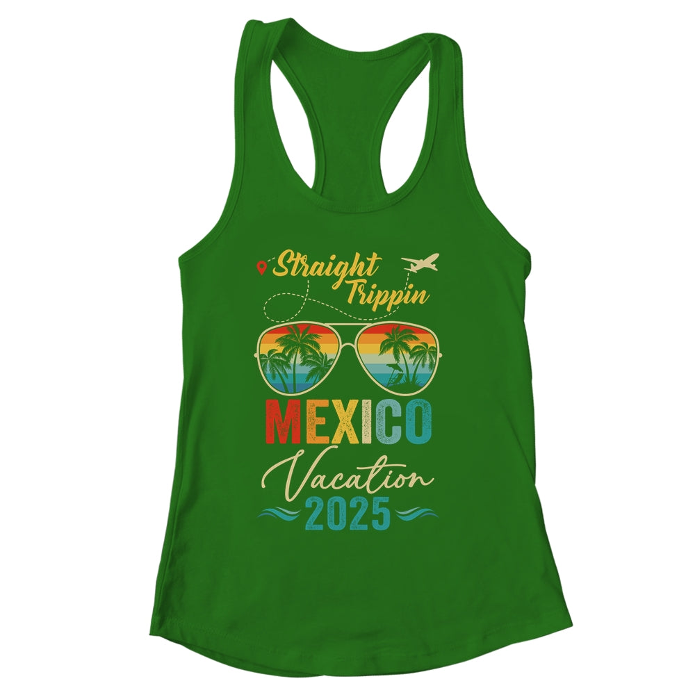 Straight Trippin Mexico 2025 Family Summer Vacation Shirt & Tank Top | siriusteestore