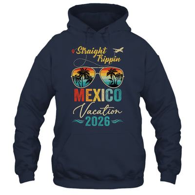 Straight Trippin Mexico 2026 Family Summer Vacation Shirt & Tank Top | siriusteestore