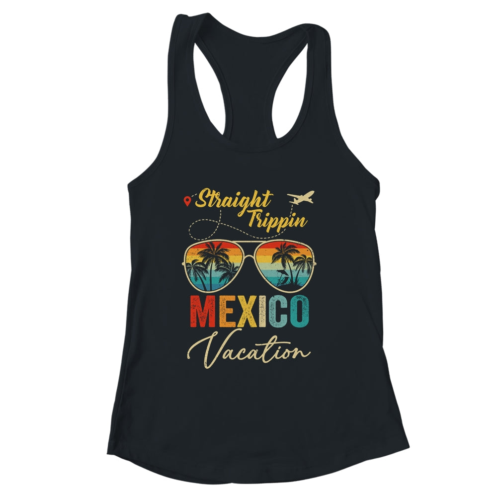 Straight Trippin Mexico Vacation 2024 Family Summer Shirt & Tank Top | siriusteestore