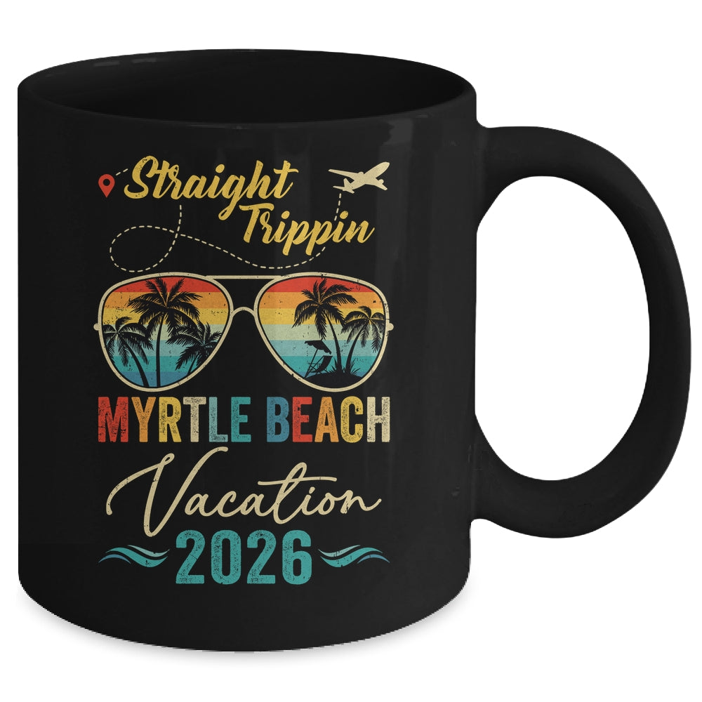 Straight Trippin Myrtle Beach 2026 Family Summer Vacation Mug | siriusteestore