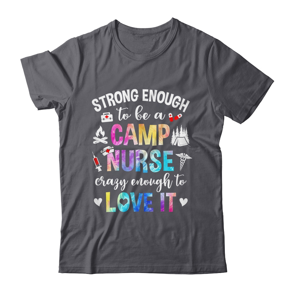 Strong Enough To Be A Camp Nurse Camp Nursing Summer Camping Shirt & Tank Top | siriusteestore