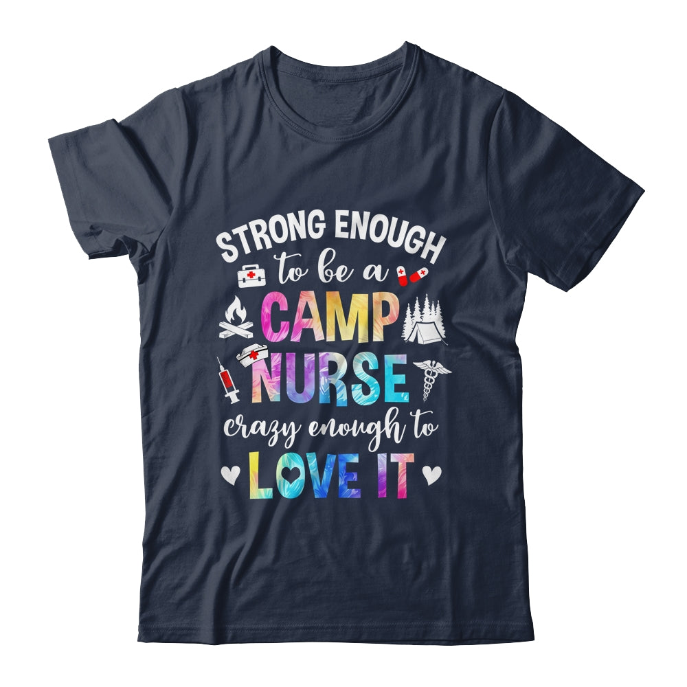 Strong Enough To Be A Camp Nurse Camp Nursing Summer Camping Shirt & Tank Top | siriusteestore