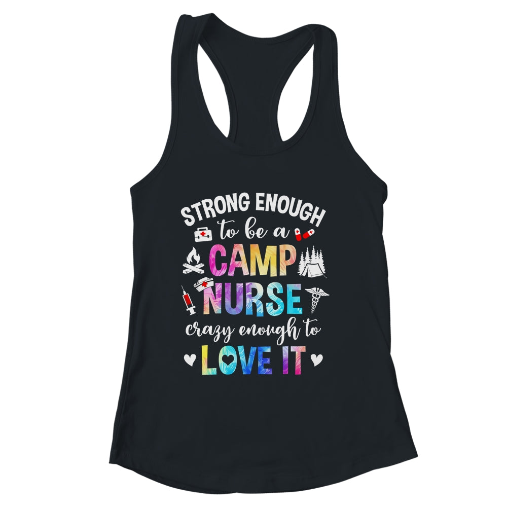 Strong Enough To Be A Camp Nurse Camp Nursing Summer Camping Shirt & Tank Top | siriusteestore