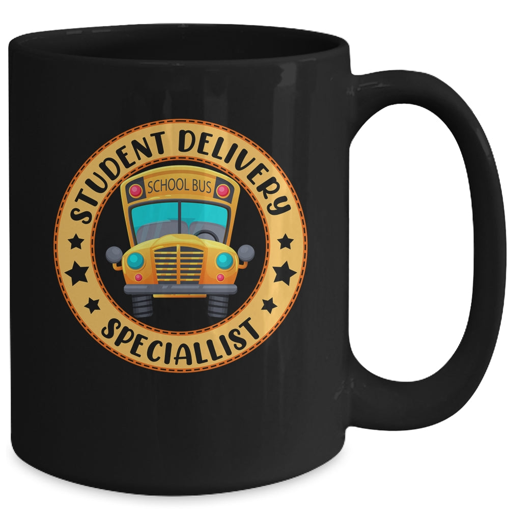 Student Delivery Specialist Funny School Bus Driver Driving Mug | siriusteestore
