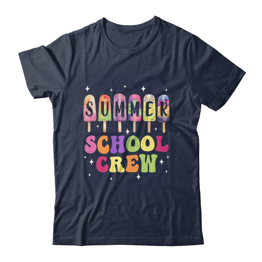 Summer School Crew Cute Popsicle Last Day Of School Teacher Shirt & Tank Top | siriusteestore