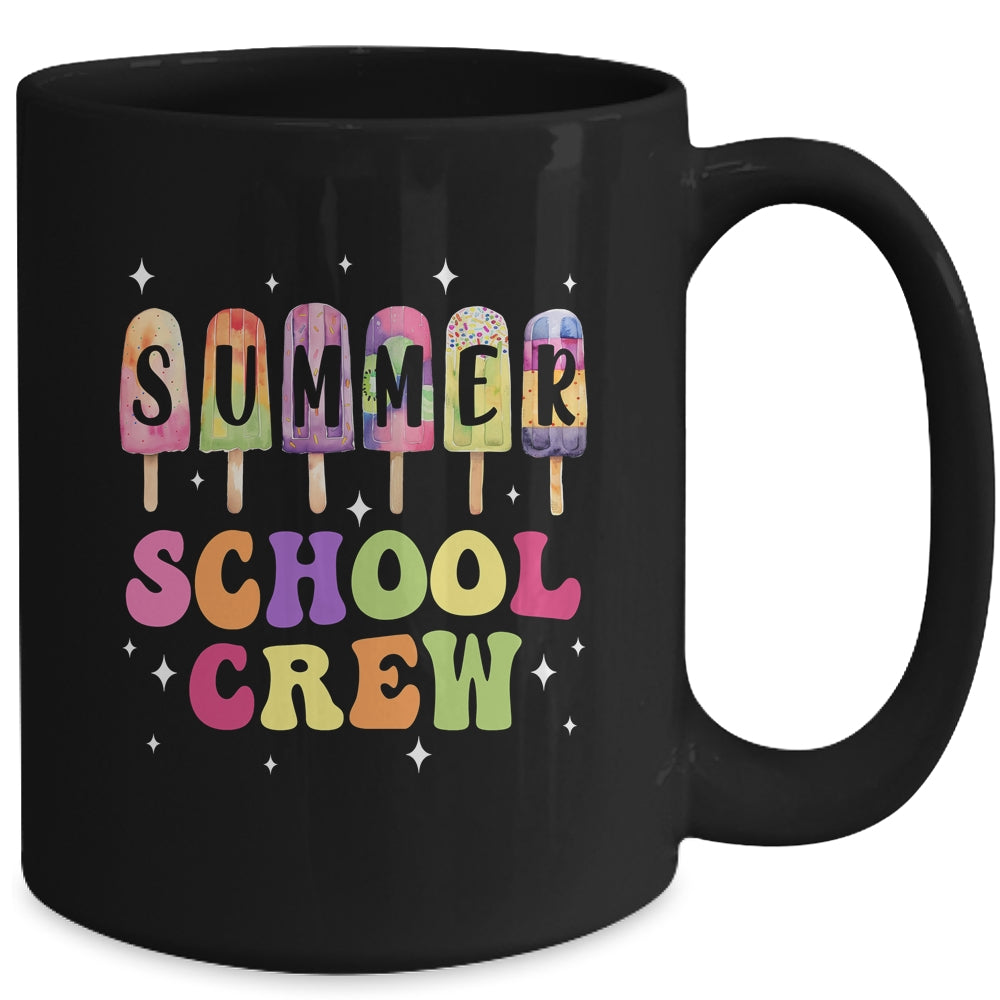 Summer School Crew Cute Popsicle Last Day Of School Teacher Mug | siriusteestore