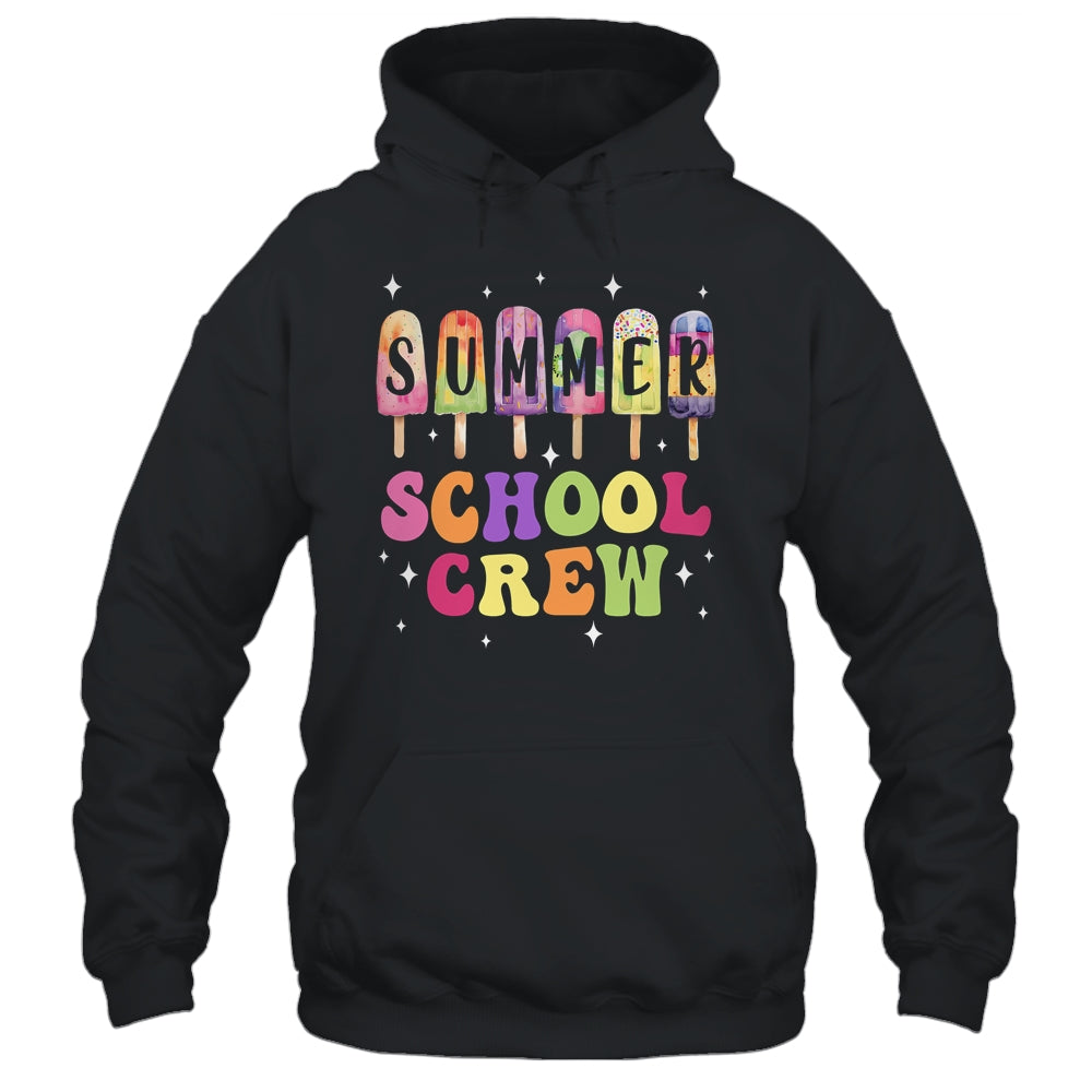 Summer School Crew Cute Popsicle Last Day Of School Teacher Shirt & Tank Top | siriusteestore
