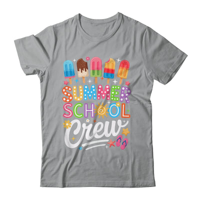 Summer School Crew Last Day Of School Cute Popsicle Teacher Shirt & Hoodie | siriusteestore