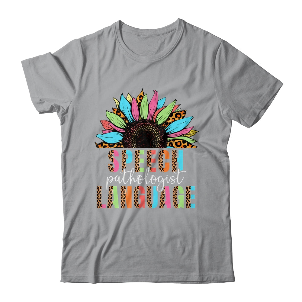 Sunflower Speech Therapy SLP Speech Language Pathologist Shirt & Hoodie | siriusteestore