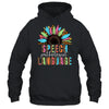 Sunflower Speech Therapy SLP Speech Language Pathologist Shirt & Hoodie | siriusteestore