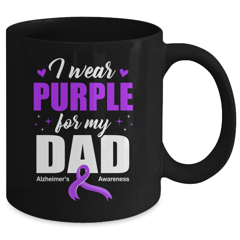 Support I Wear Purple For My Dad Alzheimer's Awareness Mug | siriusteestore