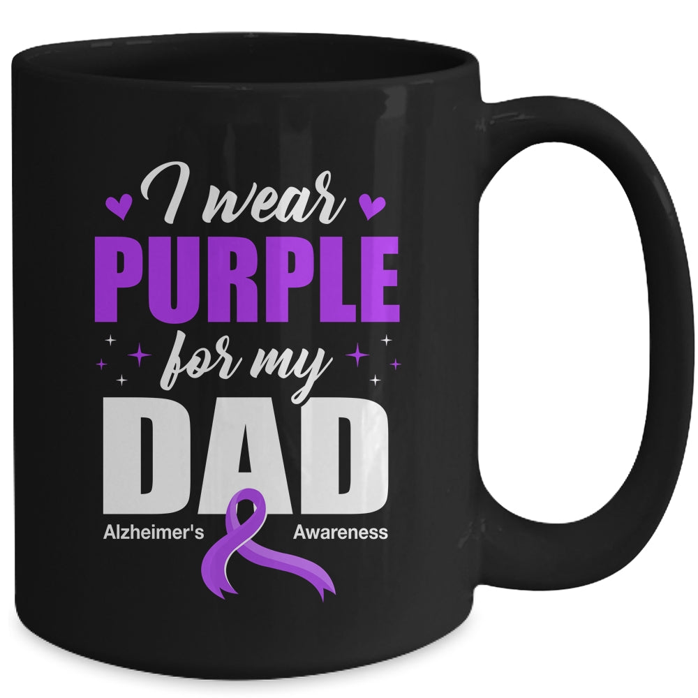 Support I Wear Purple For My Dad Alzheimer's Awareness Mug | siriusteestore