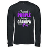 Support I Wear Purple For My Grandpa Alzheimer's Awareness Shirt & Hoodie | siriusteestore