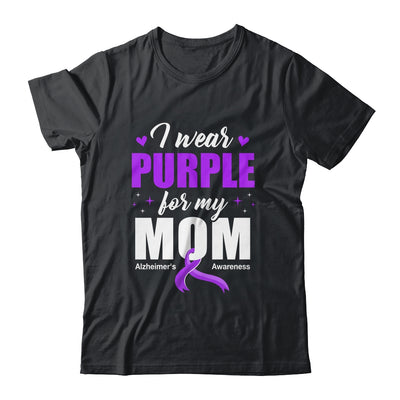 Support I Wear Purple For My Mom Alzheimer's Awareness Shirt & Hoodie | siriusteestore
