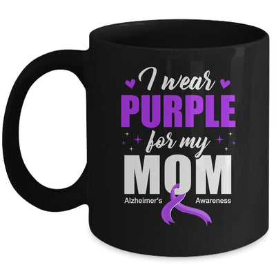 Support I Wear Purple For My Mom Alzheimer's Awareness Mug | siriusteestore