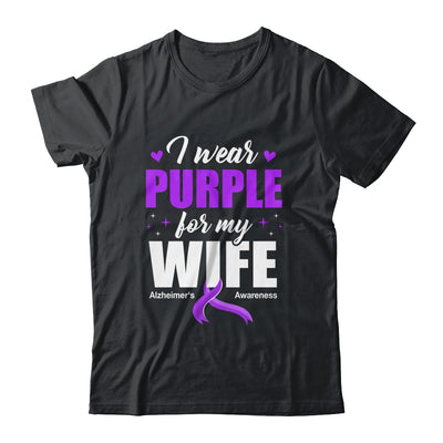 Support I Wear Purple For My Wife Alzheimer's Awareness Shirt & Hoodie | siriusteestore