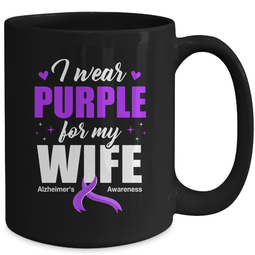 Support I Wear Purple For My Wife Alzheimer's Awareness Mug | siriusteestore