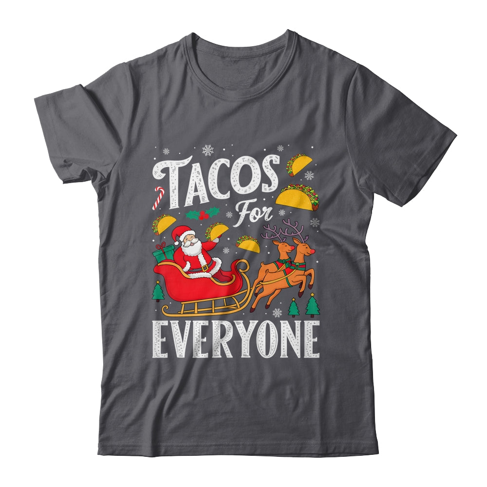 Tacos For Everyone Christmas Taco Funny Xmas Santa Family Shirt & Sweatshirt | siriusteestore