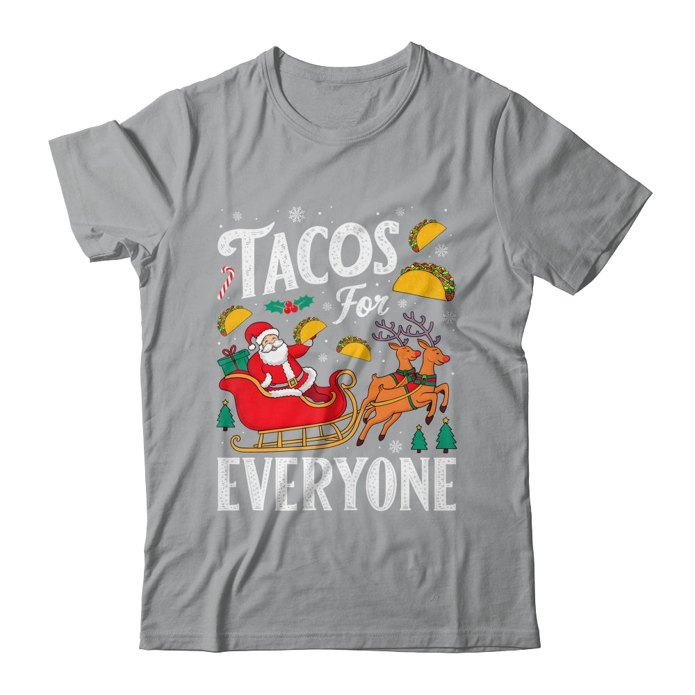 Tacos For Everyone Christmas Taco Funny Xmas Santa Family Shirt & Sweatshirt | siriusteestore
