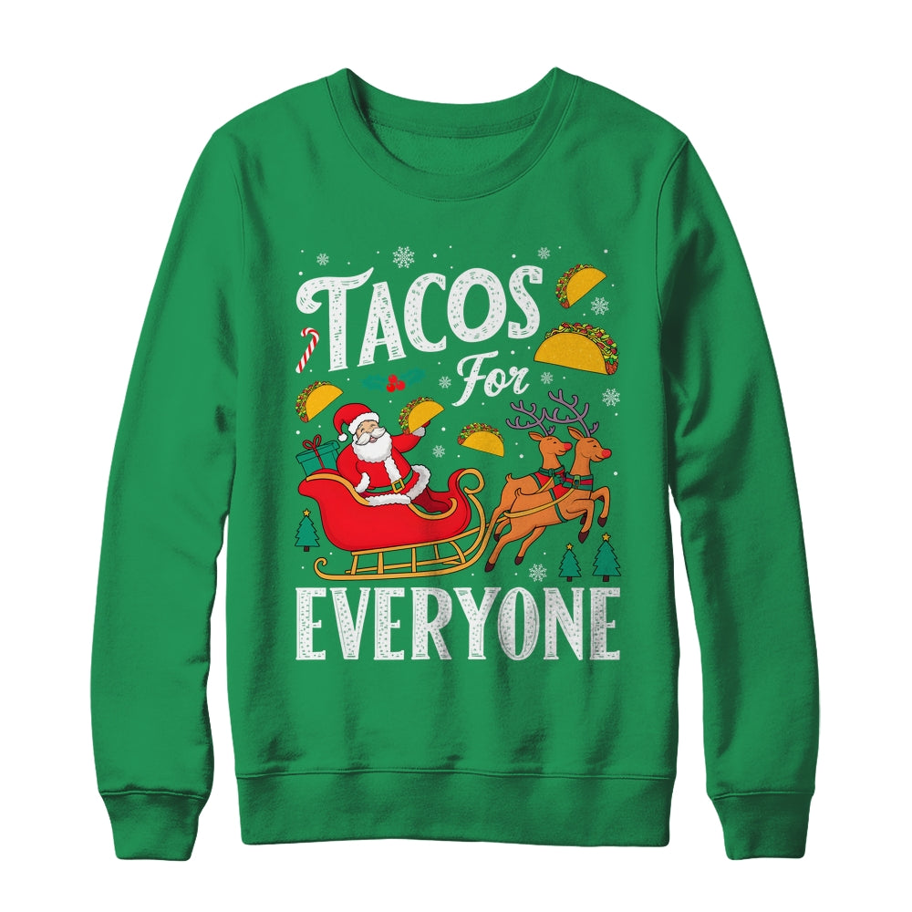 Tacos For Everyone Christmas Taco Funny Xmas Santa Family Shirt & Sweatshirt | siriusteestore