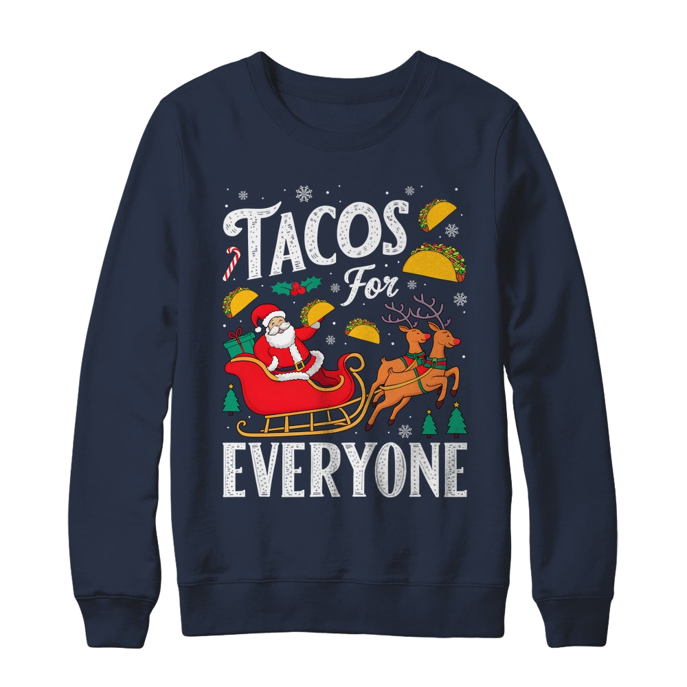 Tacos For Everyone Christmas Taco Funny Xmas Santa Family Shirt & Sweatshirt | siriusteestore