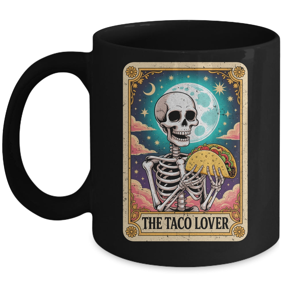 Tarot Card The Taco Lover Cinco De Mayo Skeleton Men Women Mug | siriusteestore