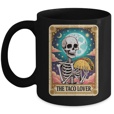 Tarot Card The Taco Lover Cinco De Mayo Skeleton Men Women Mug | siriusteestore