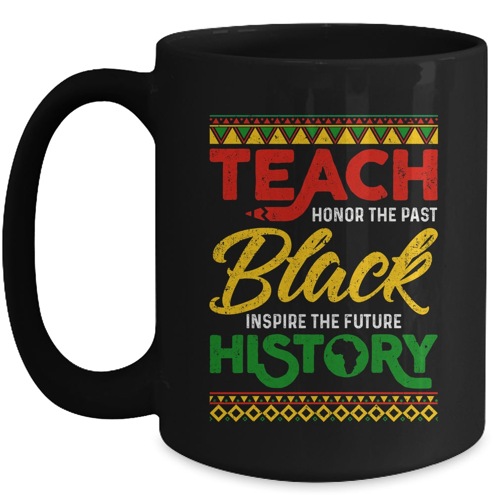 Teach Black History Month Pride African Educator Teacher Mug | siriusteestore